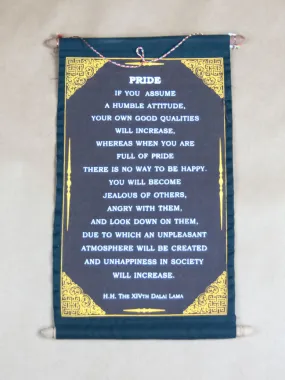 Pride H.H Dalai Lama Quote Scroll